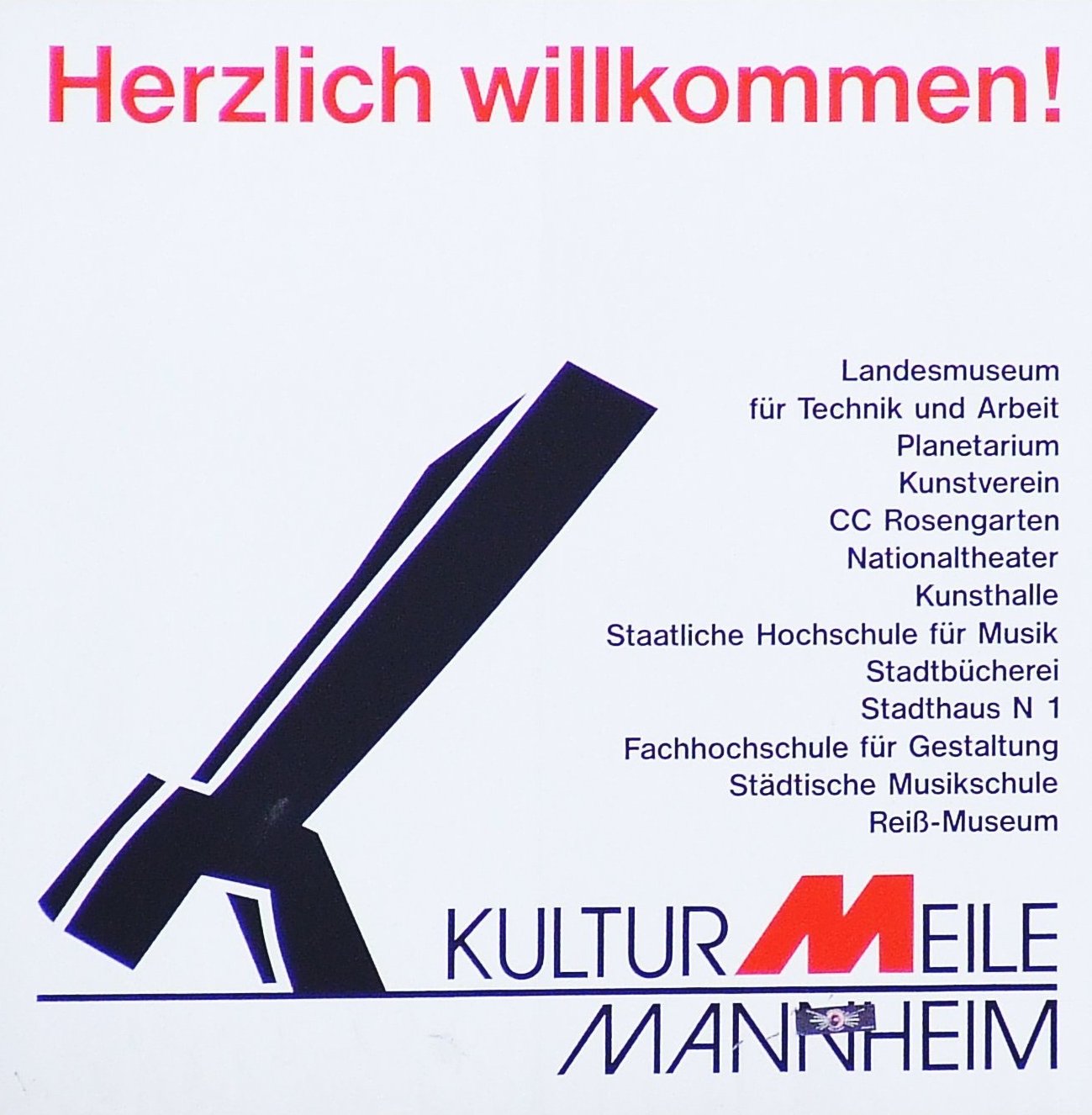 Datei:Mannheim KulturMeile Schild.jpg